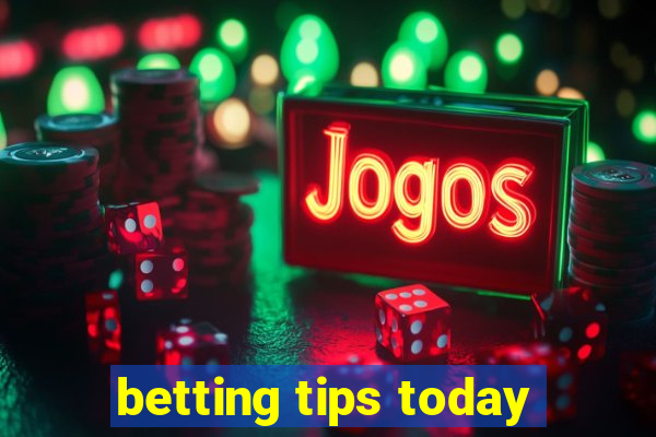 betting tips today